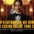 Sensasi Bermain Live Casino Evolution Gaming yang Menggoda