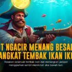 Mengenal Keasyikan Bermain Tembak Ikan Online